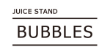 ジューススタンド バブルス